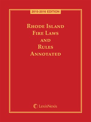 cover image of Rhode Island Fire Laws and Rules Annotated